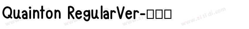 Quainton RegularVer字体转换